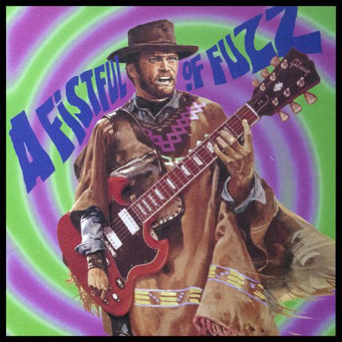 Fistful of Fuzz / Various Vinyl LP from Various Artists – besvinyl.com