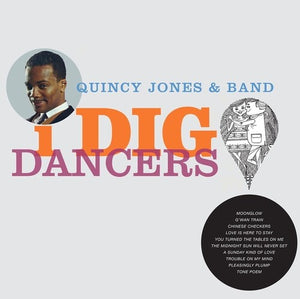 Jones, Quincy: I Dig Dancers (Vinyl LP)