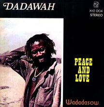 Dadawah: Peace And Love (Vinyl LP)