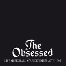 The Obsessed: Live in Koln (Vinyl LP)