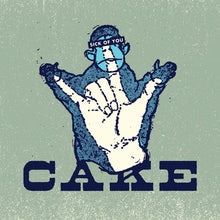 Cake,The Cake: Sick Of You (7-Inch Single)