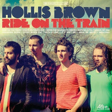 Hollis Brown: Ride on the Train (Vinyl LP)