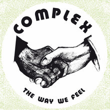 Complex: The Way We Feel (Vinyl LP)