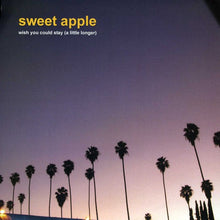 Sweet Apple: Wish You Could Stay a Little Longer/Traffic (7-Inch Single)