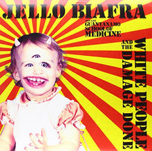 Biafra, Jello / Guantanamo School of Medicine: White People & the Damage Done (Vinyl LP)
