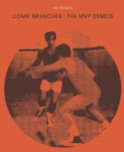 Baldwin, Nat: Dome Branches: MVP Demo (Vinyl LP)