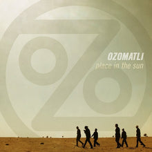 Ozomatli: Place in the Sun (Vinyl LP)