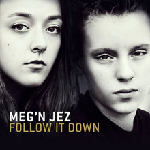 Meg'N Jez: Follow It Down (Vinyl LP)