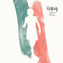 Honig: It's Not a Hummingbird It's Your Father (Vinyl LP)