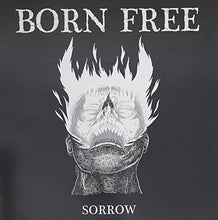 Born Free: Sorrow (Vinyl LP)