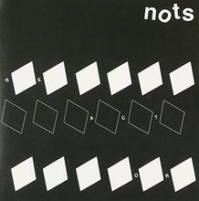 Nots: Reactor (7-Inch Single)