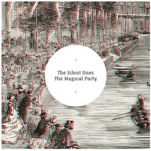 Silent Ones: Magical Party (12-Inch Single)