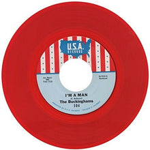 The Buckinghams: I'm A Man/Don't Want To Cry (7-Inch Single)