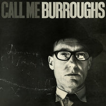 William Burroughs: Call Me Burroughs (Vinyl LP)
