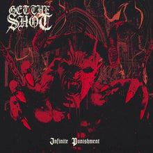 Get the Shot: Infinite Punishment (Vinyl LP)
