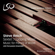 Reich / Lso Percussion Ensemble: Sextet Clapping Music & Music for Pieces of Wood (Vinyl LP)