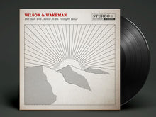 Wilson, Damian / Wakeman, Adam: The Sun Will Dance In Its Twilight Hour (Vinyl LP)