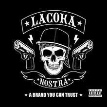 La Coka Nostra: Brand You Can Trust (Vinyl LP)