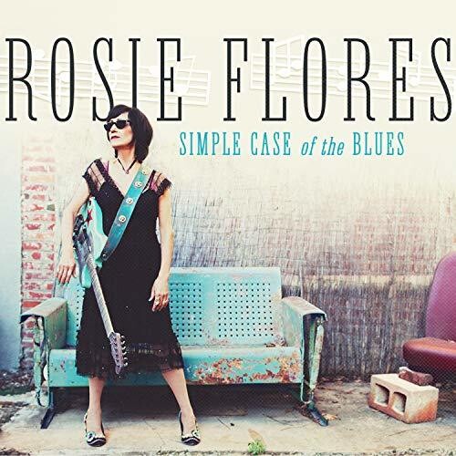 Simple Case Of The Bluesby Rosie Flores (Vinyl Record)