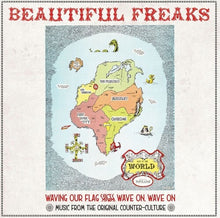 Beautiful Freaks - Waving Our Flag High Wave on: Beautiful Freaks - Waving Our Flag High, Wave On, Wave On: Music from (Vinyl LP)