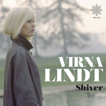 Virna Lindt: Shiver (Vinyl LP)
