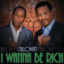 Calloway: I Wanna Be Rich / Sir Lancelot (7-Inch Single)