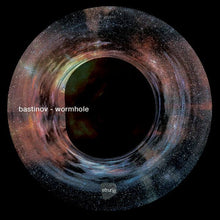 Bastinov: Wormhole (12-Inch Single)