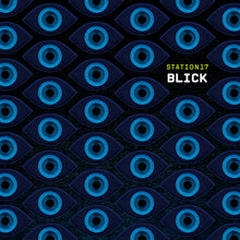 Station 17: Blick (Vinyl LP)