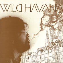 Wild Havana: Wild Havana (Vinyl LP)
