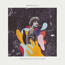 Barbagallo: Danse Dans Les Ailleurs (Vinyl LP)