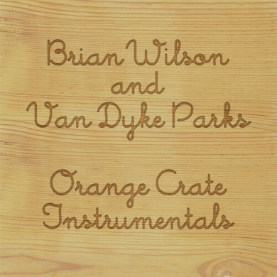 Orange Crateby Wilson, Brian / Parks, Van Dyke (Vinyl Record)