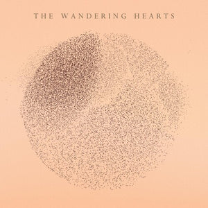 The Wandering Heartsby Wandering Hearts (Vinyl Record)