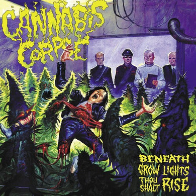 Beneath Grow Lights Thou Shalt Riseby Cannabis Corpse (Vinyl Record)