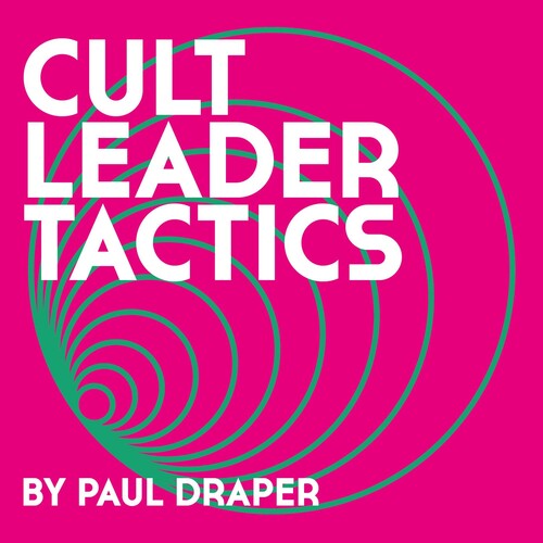 Cult Leader Tacticsby Draper, Paul (Vinyl Record)