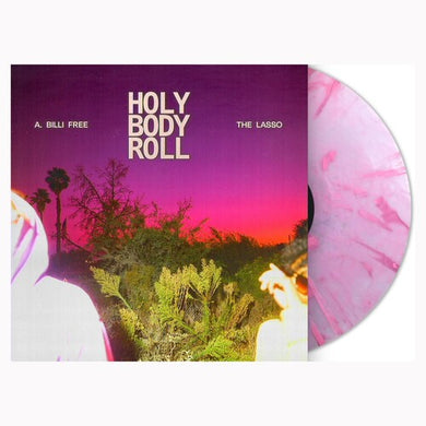 Holy Body Rollby A. Billi Free & the Lasso (Vinyl Record)