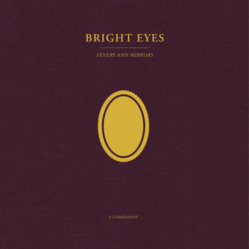 Bright Eyes: Fevers and Mirrors: A Companion (Opaque Gold) (Vinyl LP)