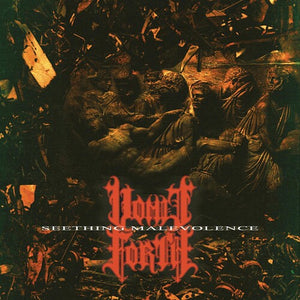Seething Malevolenceby Vomit Forth (Vinyl Record)