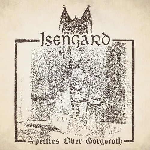 Spectres Over Gorgorothby Isengard (Vinyl Record)