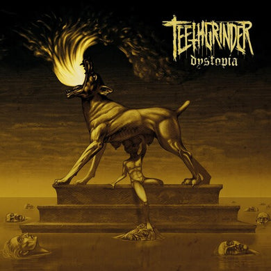 Dystopiaby Teethgrinder (Vinyl Record)