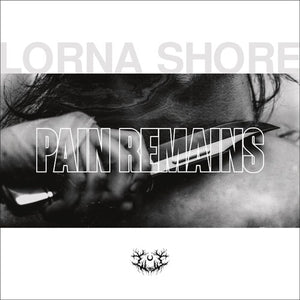 Pain Remainsby Lorna Shore (Vinyl Record)
