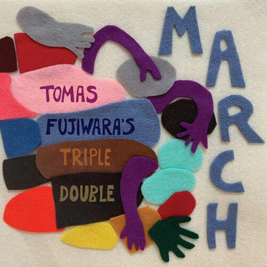 Marchby Tomas Fujiwara's Triple Double (Vinyl Record)