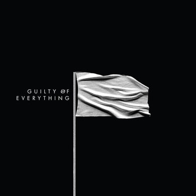 Guilty Of Everythingby Nothing (Vinyl Record)