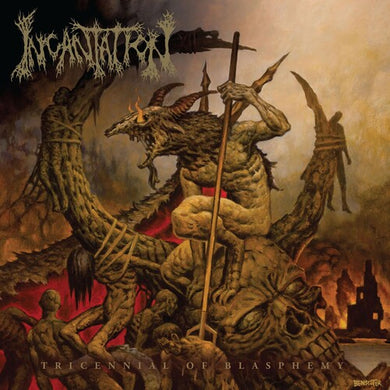 Tricennial Of Blasphemyby Incantation (Vinyl Record)