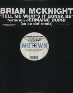 Tell Me What's It Gonna Beby McKnight, Brian (Vinyl Record)