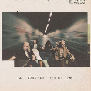 I've Loved You For So Longby Aces (Vinyl Record)