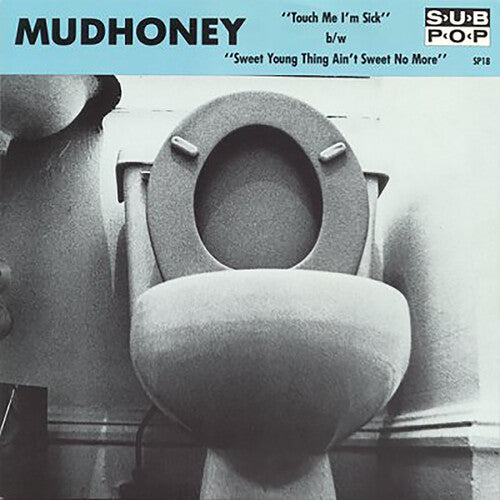 Touch Me I'm Sickby Mudhoney (Vinyl Record)