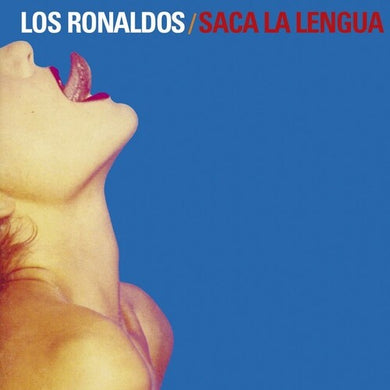 Saca La Lengua - LP+CDby Los Ronaldos (Vinyl Record)