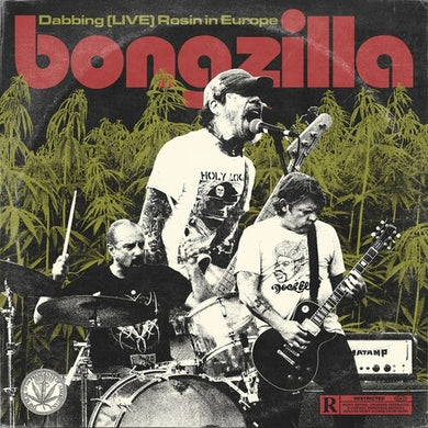 Dabbing (LIVE) Rosin in Europeby Bongzilla (Vinyl Record)