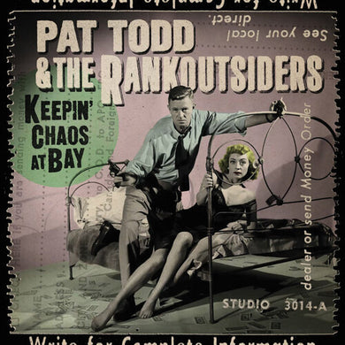 Keepin' Chaos At Bayby Todd, Pat & the Rankoutsiders (Vinyl Record)
