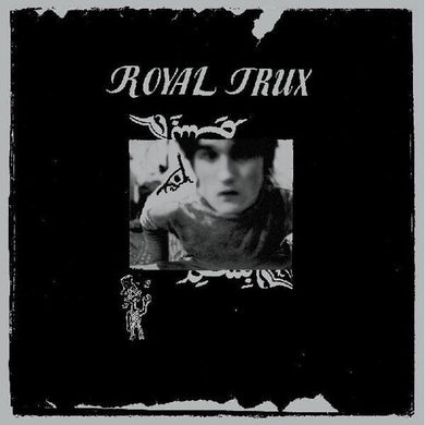 Royal Truxby Royal Trux (Vinyl Record)